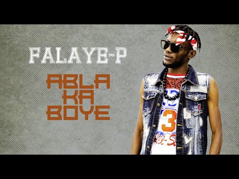 FALAYE-P - ABLA KA BOYE (2019)