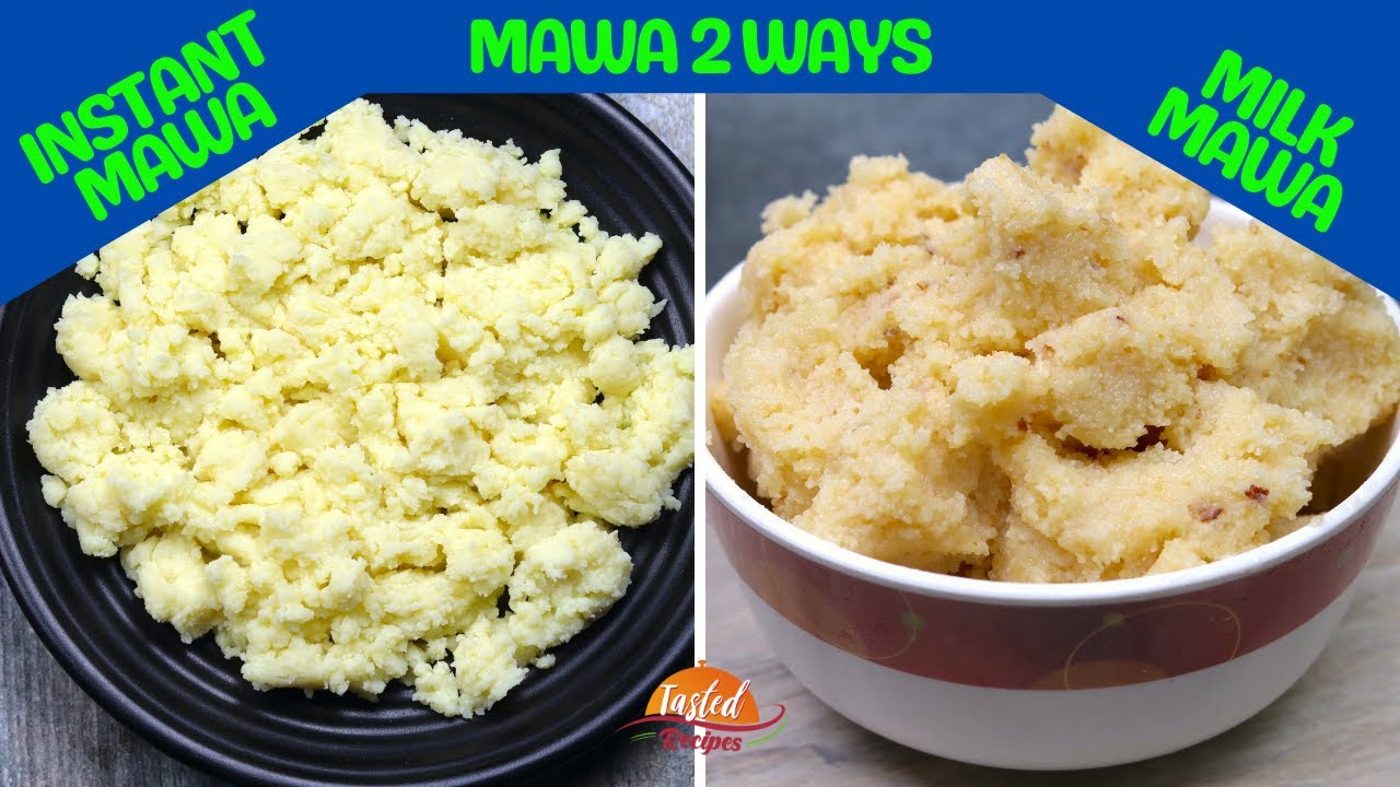2 Ways to Make Mawa At Home - Milk Mawa needs an Hour | Instant Mawa in 5 Mins with Milk Powder | Tasted Recipes