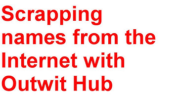 Outwit Hub for Recruiters - Scraping Names from the Internet