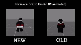 Forsaken Static Emote (Reanimated)