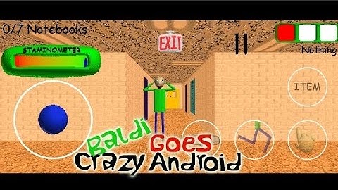 Too Hard.. - Baldi Goes Crazy (Android Port)