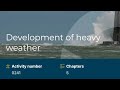 Development of heavy weather 0241 Revision 4 Q&A Ocean Learning Plaform