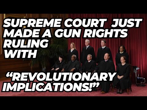 BREAKING! Supreme Court Just Made A Gun Rights Ruling With "REVOLUTIONARY IMPLICATIONS!"