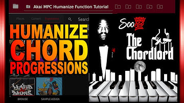 Improve Your MPC Chord Progressions with the Humanize Function | Akai MPC Tutorial