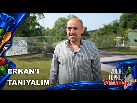 Erkan’ı Yakından Tanıyalım! | Zuhal Topal'la Yemekteyiz 1084. Bölüm | 10.09.2026