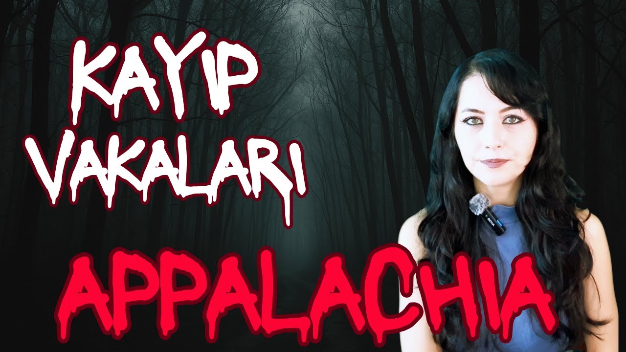 Appalachian Dağları’nda Gerçekten Ne Oluyor?