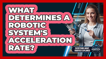 What Determines A Robotic System