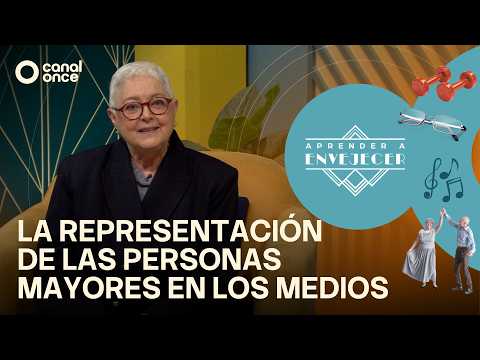 Aprender a envejecer - La representación de las personas mayores en los medios (20/09/2026)