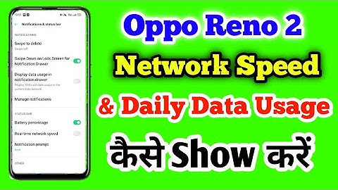 Show Daily Data Usage And RealTime Network Speed In Oppo  Reno 2 //Real Time Network Speed setting
