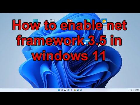 How to enable net framework 3.5 in windows 11