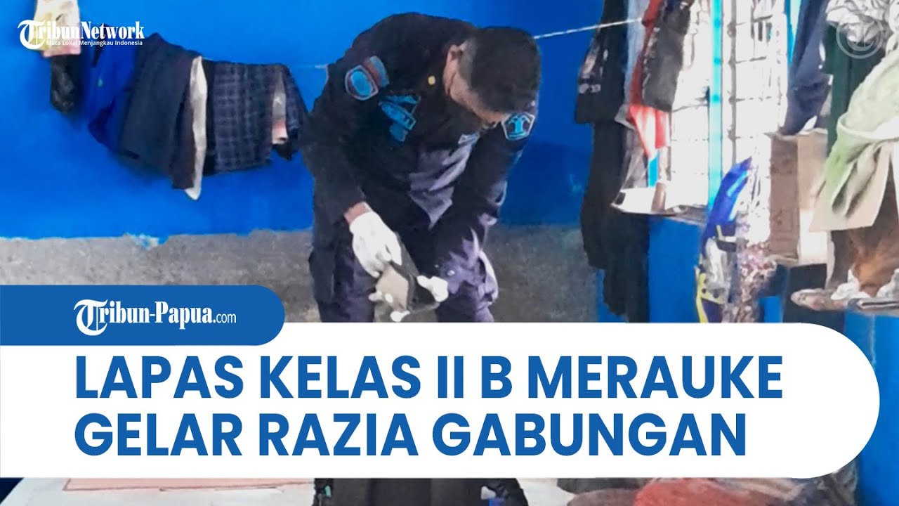 Tingkatkan Keamanan dan Kenyamanan Warga Binaan, Lapas Kelas II B Merauke Gelar Razia Gabungan