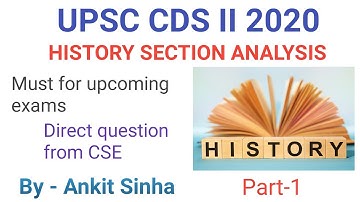 UPSC PYQs || CDS II 2020 || History Section Analysis || Part-1 ||  #facetsofupsc