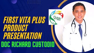 FIRST VITA PLUS| PRODUCT PRESENTATION WITH DOC RICHARD CUSTODIO screenshot 5