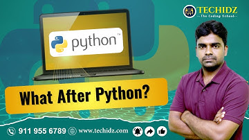 What After Python? | Python Programming Tutorial | TechidZ by Srinivas Garapati