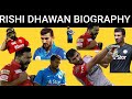 Rishi Dhawan biography, career, record, life style, family, car collection, networth