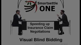 Claimant POV: Insurance claim negotiation with Smartsettle ONE