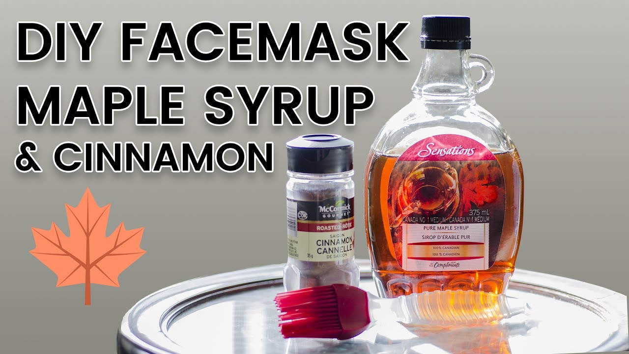 DIY Maple Syrup & Cinnamon Face Mask Review & Demo Canada Day 