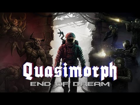 ᐅ Quasimorph End of Dream ᐅ Прохождение 2
