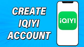 Create iQIYI Account 2022 | iQIYI App Account Registration Guide | iQIYI Sign Up screenshot 5