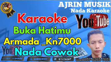 Armada - Buka Hatimu [Karaoke] Kn7000 - Nada Pria