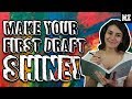 5 Tips For Writing A First Draft | Writing Advice
