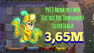 PvZ 2 Arena this week. Electric Peel Tournament. Silver League