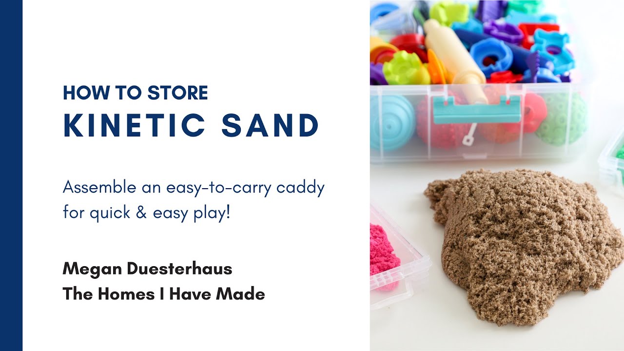 How to Store Kinetic Sand  An Easy, Kid-Friendly Solution 