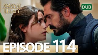 Amanat (Legacy) - Episode 114 | Urdu Dubbed | Season 1 [ترک ٹی وی سیریز اردو میں ڈب]