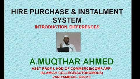 Hire purchase and installment system