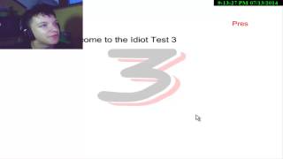 IT GETS HARDER EVERY TIME - The Idiot Test 3