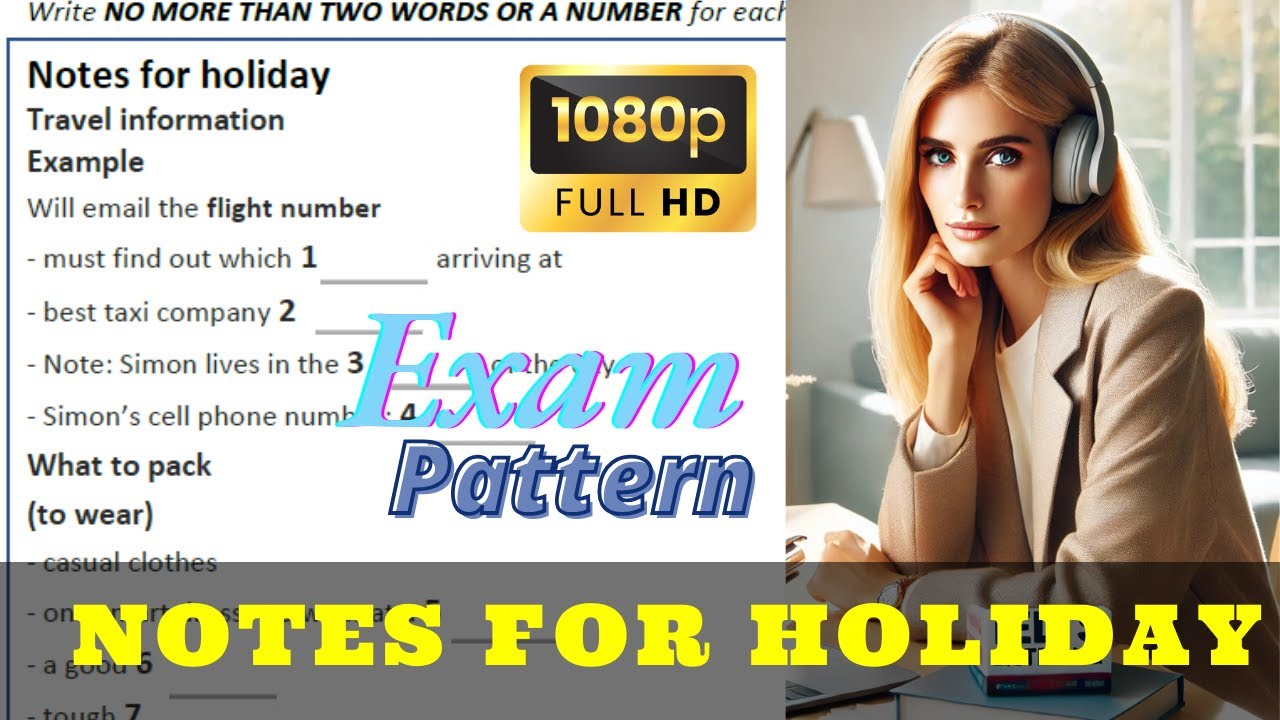 Notes for Holidays flight IELTS Listening Test