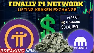 Finally Pi Network Listing Kraken Exchange At Really Value