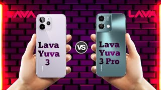 Lava Yuva 3 Vs Lava Yuva 3 Pro ll Full Comparison ll Price