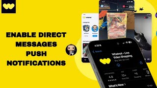 How To Enable Direct Messages Push Notifications On Whatnot App | Step By Step screenshot 4