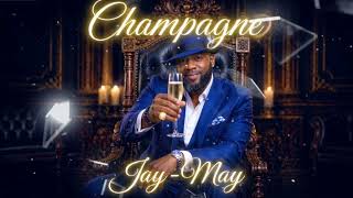 Champagne🥂by Jay-May...a little something smooth to vibe with.