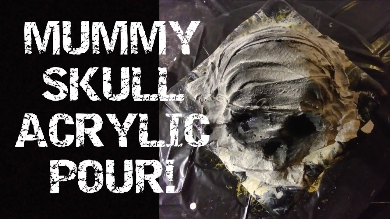 PLASTER MUMMY SKULL/ACRYLIC POUR/WRAP