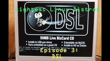 Lightest Linux Distros Episode 3: DSL