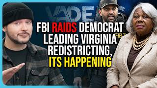 FBI RAIDS Democrat Leading Virginia Redistricting, ITS HAPPENING