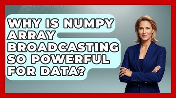 Why Is NumPy Array Broadcasting So Powerful For Data? - Python Code School