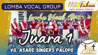 Video thumbnail of "Juara I Lomba VG 110 IMT - VG. Asare Singers Palopo (Lagu Wajib)"