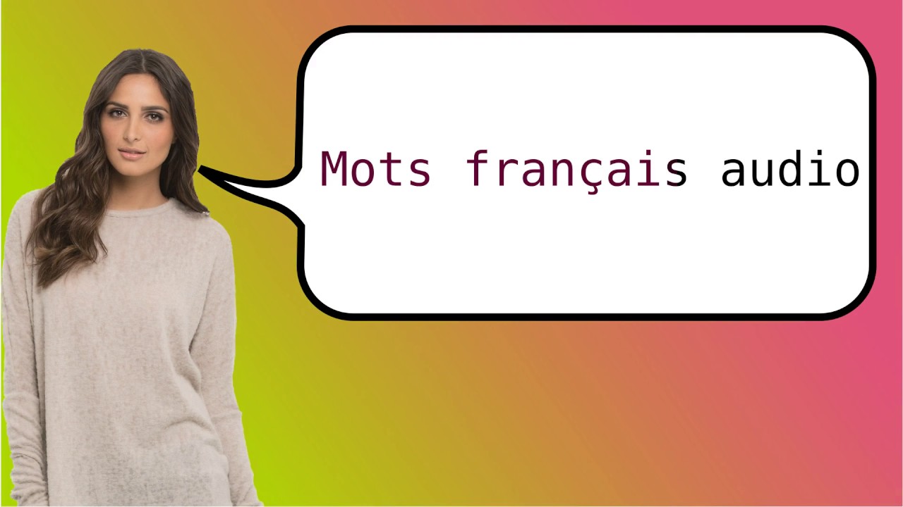 How To Say french Words Audio In French YouTube
