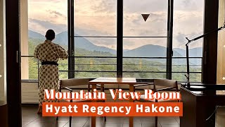 ? Hyatt Regency Hakone｜Mountain View Room｜ハイアット リージェンシー 箱根｜하얏트 리젠시 하코네