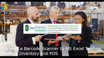 Excel Scan Barcodes To Spreadsheet- Windows / Office / 365 Addin