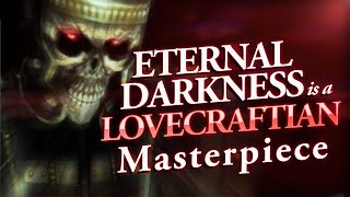 Eternal Darkness: The Greatest Lovecraft Game Nobody* Played screenshot 2