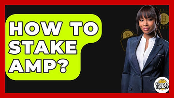 How to Stake AMP? - CryptoBasics360.com