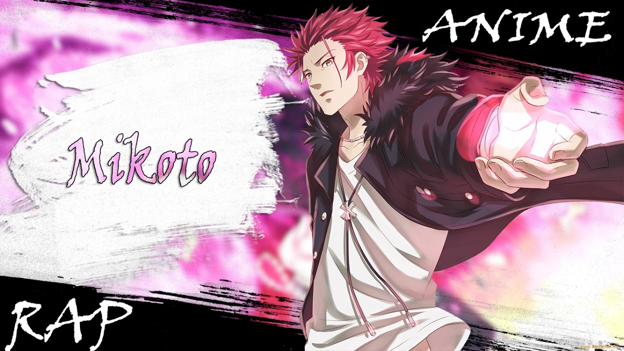 AnimeRap про ^Красного Короля^ Микото Суо :Проект Кей:{AMV}HD[2016]