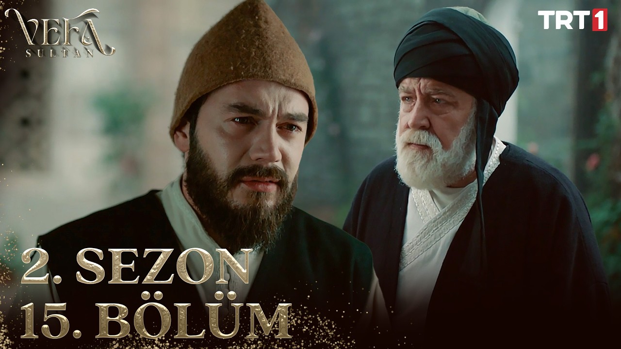 Vefa Sultan 2. Sezon 15. Bölüm @trt
