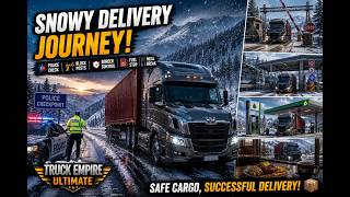 🚛 Snowy Delivery Journey! Police Checkpoints & Safe Cargo Delivery  Truck Empire Ultimate screenshot 4
