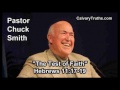 The Test of Faith, Hebrews 11:17-19 - Pastor Chuck Smith - Topical Bible Study