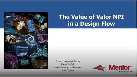 Accelerate Your New Product Introductions with Valor NPI